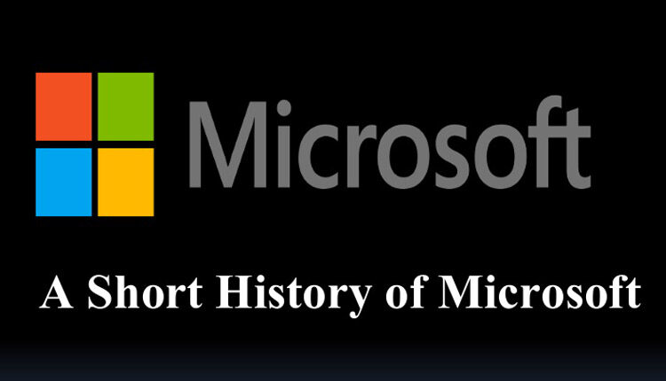 تاریخچه کوتاهی از مایکروسافت