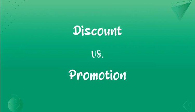 تفاوت تخفیف و پروموشن چیست؟